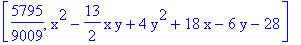 [5795/9009, x^2-13/2*x*y+4*y^2+18*x-6*y-28]